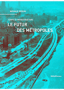 Futur des métropoles (Le)